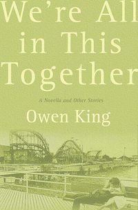 Produktbild: We're All in This Together: A Novella and Stories