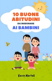 Produktbild: 10 Buone Abitudini Da Insegnare Ai Bambini