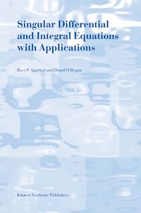 Produktbild: Singular Differential and Integral Equations with Applications