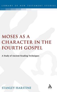 Produktbild: Moses as a Character in the Fourth Gospel