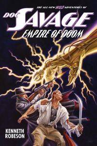 Bild vom Artikel Doc Savage: Empire of Doom vom Autor Lester Dent