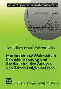 Produktbild: Methoden der Wahrscheinlichkeitsrechnung und Statistik bei der Analyse von Zuverl&auml;ssigkeitsdaten