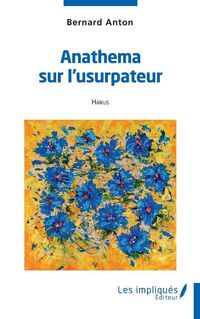 Produktbild: Anath&eacute;ma sur l'usurpateur