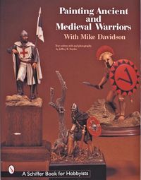 Produktbild: Painting Ancient and Medieval Warriors with Mike Davidson
