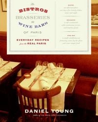 Produktbild: The Bistros, Brasseries, and Wine Bars of Paris