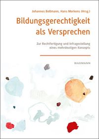 Produktbild: Bildungsgerechtigkeit als Versprechen