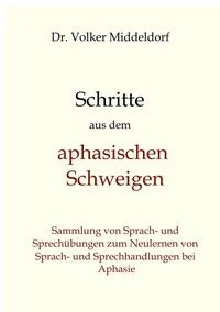 Produktbild: Schritte aus dem aphasischen Schweigen