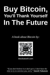 Produktbild: Buy Bitcoin, You'll Thank Yourself In The Future