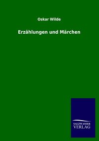 Produktbild: Erz&auml;hlungen und M&auml;rchen