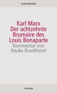 Bild vom Artikel Der achtzehnte Brumaire des Louis Bonaparte vom Autor Karl Marx