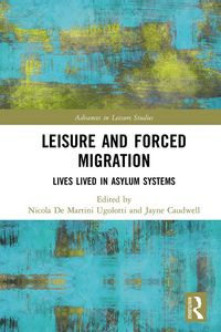 Produktbild: Leisure and Forced Migration