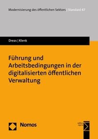 Produktbild: F&uuml;hrung und Arbeitsbedingungen in der digitalisierten &ouml;ffentlichen Verwaltung
