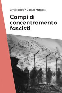 Produktbild: Campi di concentramento fascisti