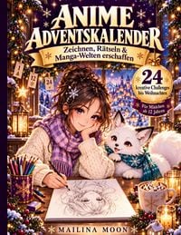 Produktbild: Anime Adventskalender - Zeichnen, R&auml;tseln und Manga-Welten erschaffen