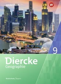 Produktbild: Diercke Geographie - Ausgabe 2017 f&uuml;r Realschulen in Bayern