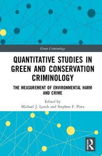 Produktbild: Quantitative Studies in Green and Conservation Criminology