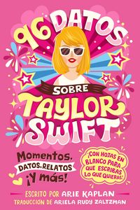 Produktbild: 96 Datos Sobre Taylor Swift (96 Facts about Taylor Swift Spanish Edition)