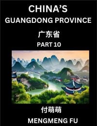 Produktbild: China's Guangdong Province (Part 10)- Learn Chinese Characters, Words, Phrases with Chinese Names, Surnames and Geography