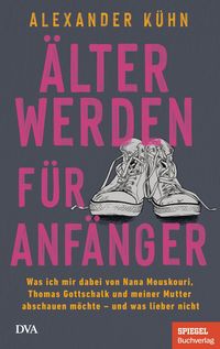 Produktbild: &Auml;lterwerden f&uuml;r Anf&auml;nger