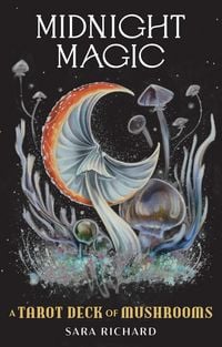 Produktbild: Midnight Magic: A Tarot Deck of Mushrooms