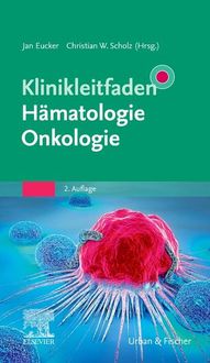 Bild vom Artikel Klinikleitfaden Hämatologie Onkologie vom Autor Jan Eucker