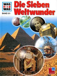 Produktbild: Was ist Was. Die Sieben Weltwunder