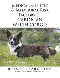 Produktbild: Medical, Genetic & Behavioral Risk Factors of Cardigan Welsh Corgis