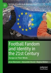 Produktbild: Football Fandom and Identity in the 21st Century