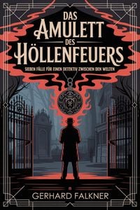 Produktbild: Das Amulett des H&ouml;llenfeuers