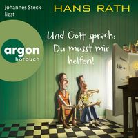 Produktbild: Und Gott sprach: Du musst mir helfen!