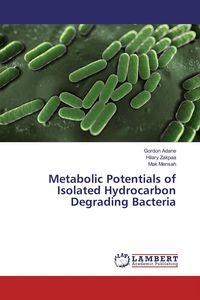 Produktbild: Metabolic Potentials of Isolated Hydrocarbon Degrading Bacteria
