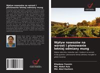 Produktbild: Wp&iquest;yw nawoz&oacute;w na wzrost i plonowanie letniej odmiany mung
