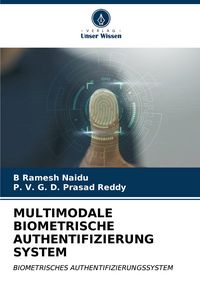 Produktbild: MULTIMODALE BIOMETRISCHE AUTHENTIFIZIERUNG SYSTEM