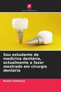 Produktbild: Sou estudante de medicina dent&aacute;ria, actualmente a fazer mestrado em cirurgia dent&aacute;ria