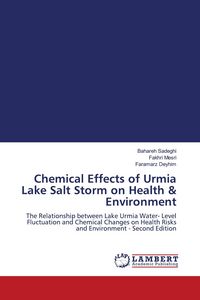 Produktbild: Chemical Effects of Urmia Lake Salt Storm on Health & Environment