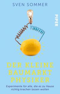 Produktbild: Der kleine Baumarkt-Physiker