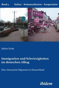 Bild vom Artikel Immigration und Schwierigkeiten im deutschen Alltag vom Autor Sabine Emde
