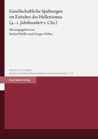 Produktbild: Gesellschaftliche Spaltungen im Zeitalter des Hellenismus (4.-1. Jahrhundert v. Chr.)