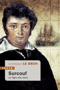 Produktbild: Surcouf : le tigre des mers