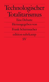 Produktbild: Technologischer Totalitarismus
