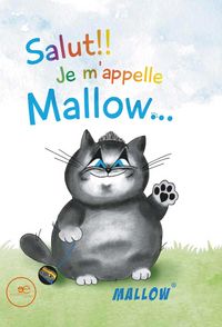 Produktbild: Salut! Je m'Appelle Mallow