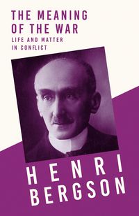 Produktbild: The Meaning of the War - Life and Matter in Conflict