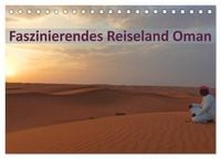 Produktbild: Faszinierendes Reiseland Oman (Tischkalender 2027 DIN A5 quer), CALVENDO Monatskalender