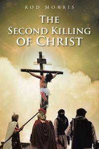 Produktbild: The Second Killing of Christ