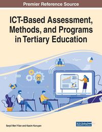 Produktbild: ICT-Based Assessment, Methods, and Programs in Tertiary Education