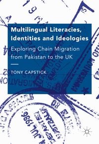 Produktbild: Multilingual Literacies, Identities and Ideologies