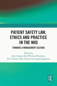 Produktbild: Patient Safety Law, Ethics and Practice in the NHS