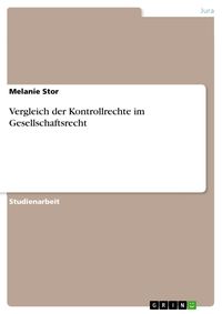 Produktbild: Vergleich der Kontrollrechte im Gesellschaftsrecht