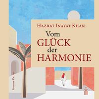 Produktbild: Vom Gl&uuml;ck der Harmonie