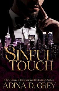 Produktbild: Sinful Touch (Touch of Trouble Billionaire Series, #3)